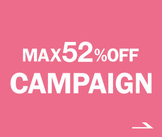 MAX50％OFF CAMPAIGN